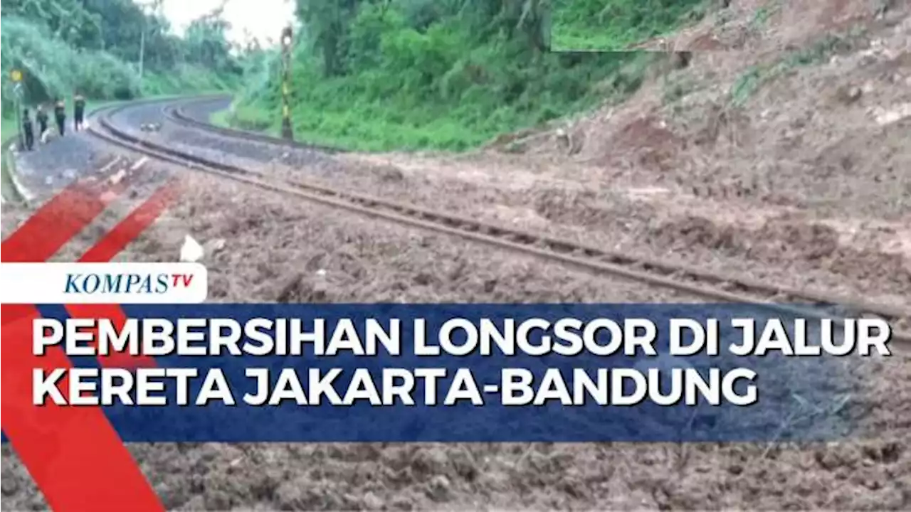 Satu Jalur Kereta Jakarta-Bandung Berhasil Dibersihkan dari Longsor