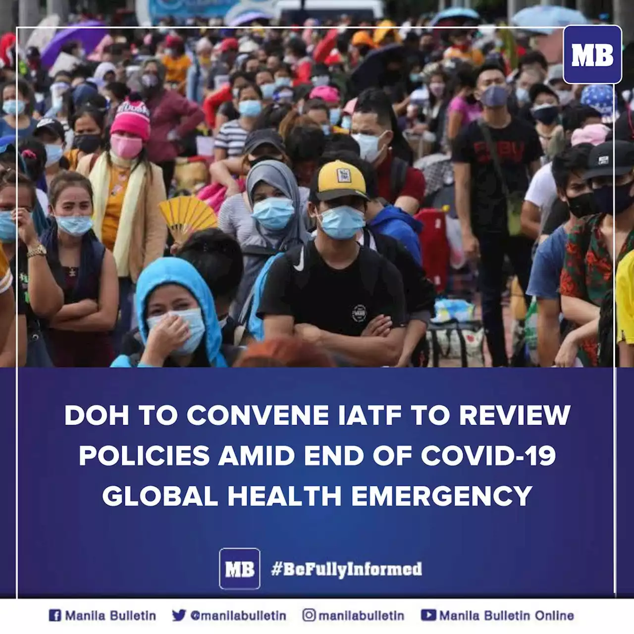 DOH to convene IATF to review policies amid end of Covid-19 global health emergency