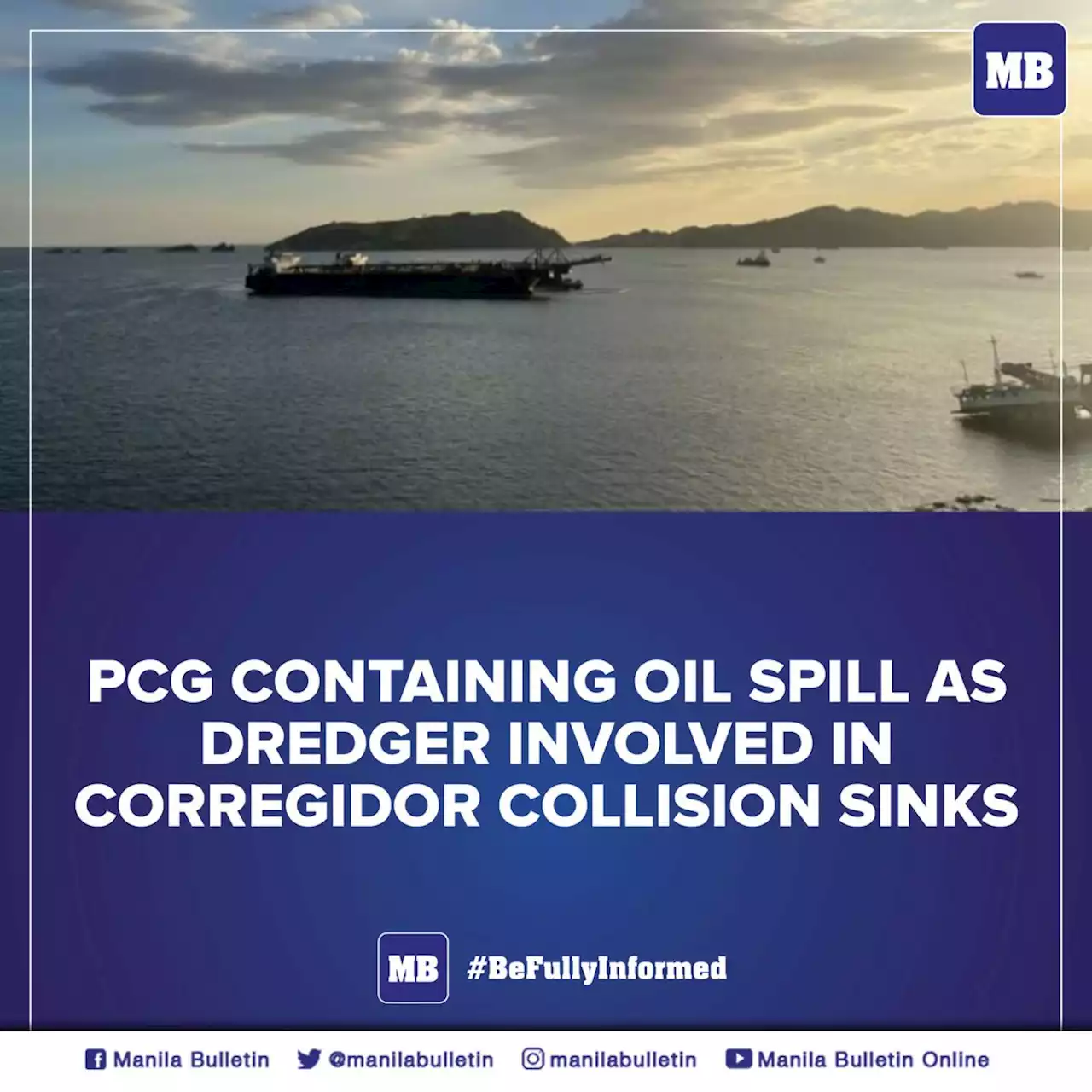 PCG containing another oil spill as dredger involved in Corregidor collision sinks