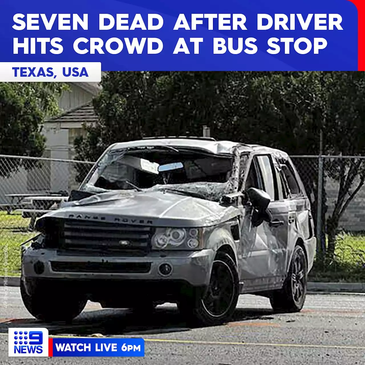 Seven people dead after driver hits crowd at Texas bus stop