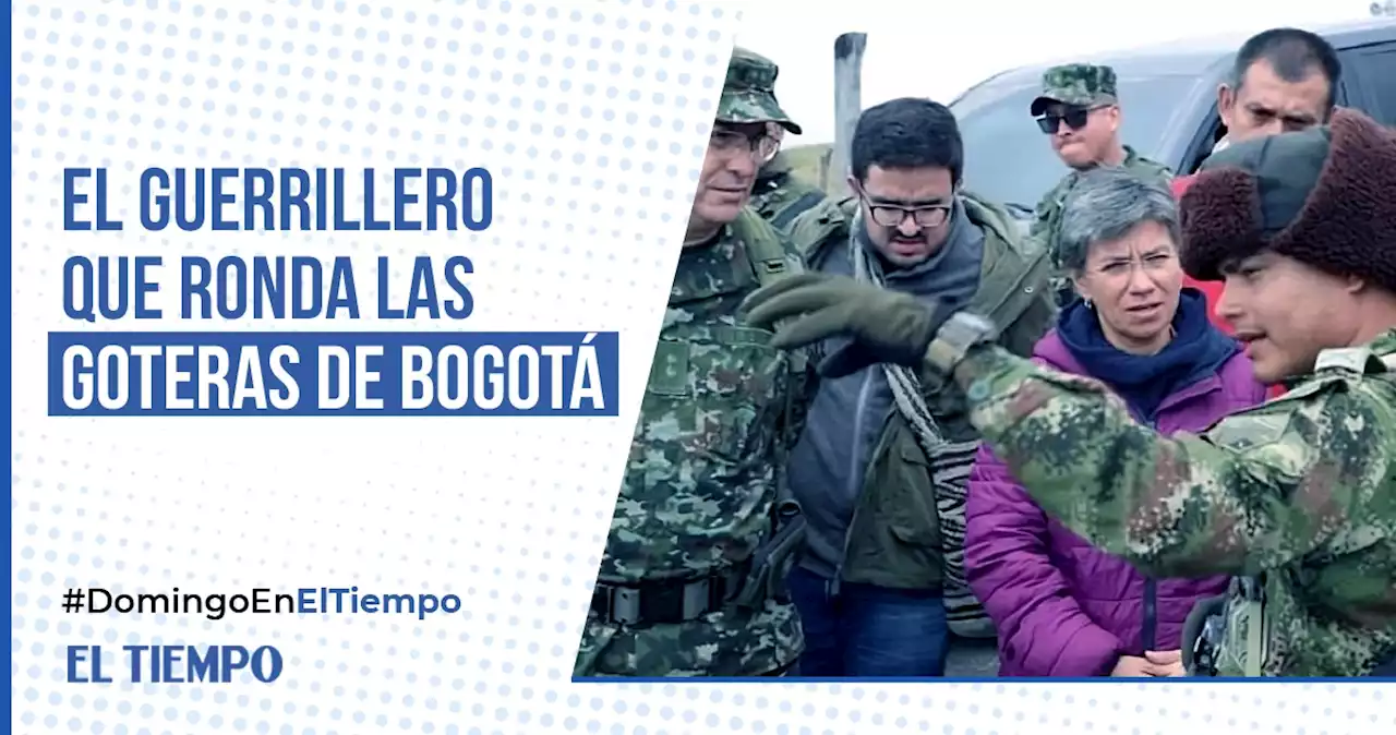 ¿Quién es el nuevo ‘Romaña’, el guerrillero que ronda las goteras de Bogotá?