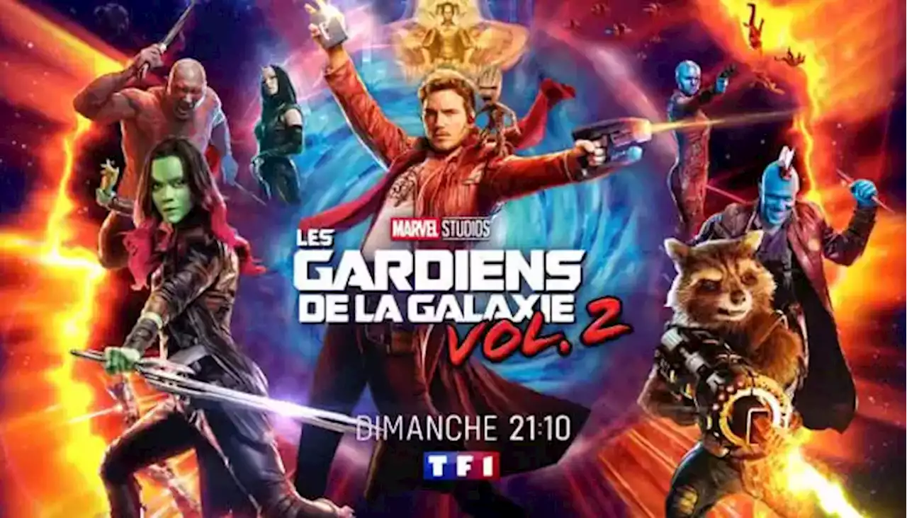 Les gardiens de la galaxie vol.2 ce dimanche 7 mai 2023 sur TF1 (Rediffusion)