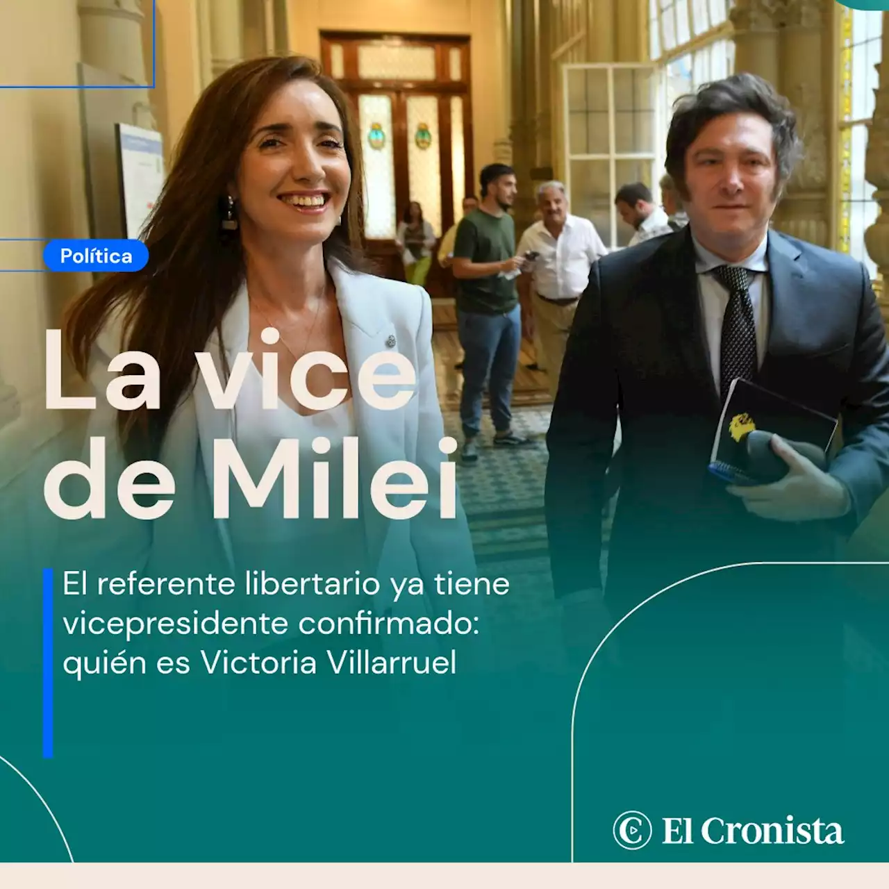 Javier Milei ya tiene vicepresidenta confirmado: qui�n es Victoria Villarruel