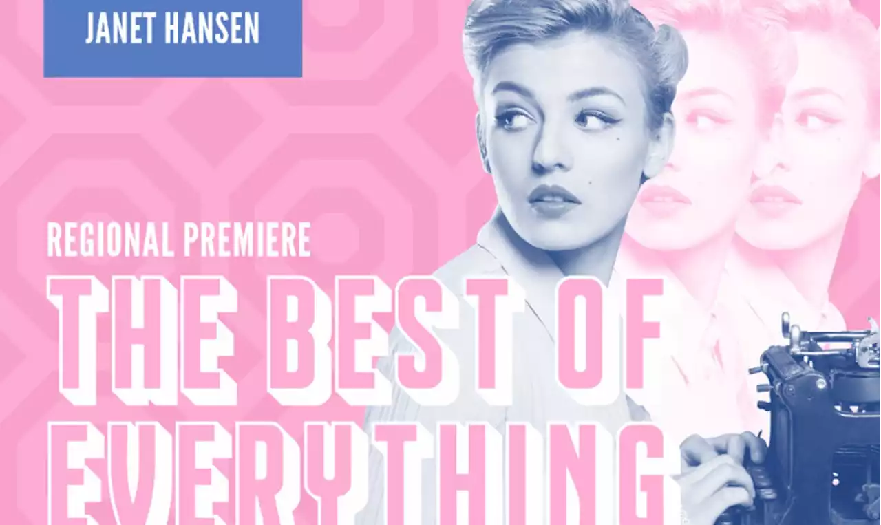 The Best of Everything Comes to Main Street Theater