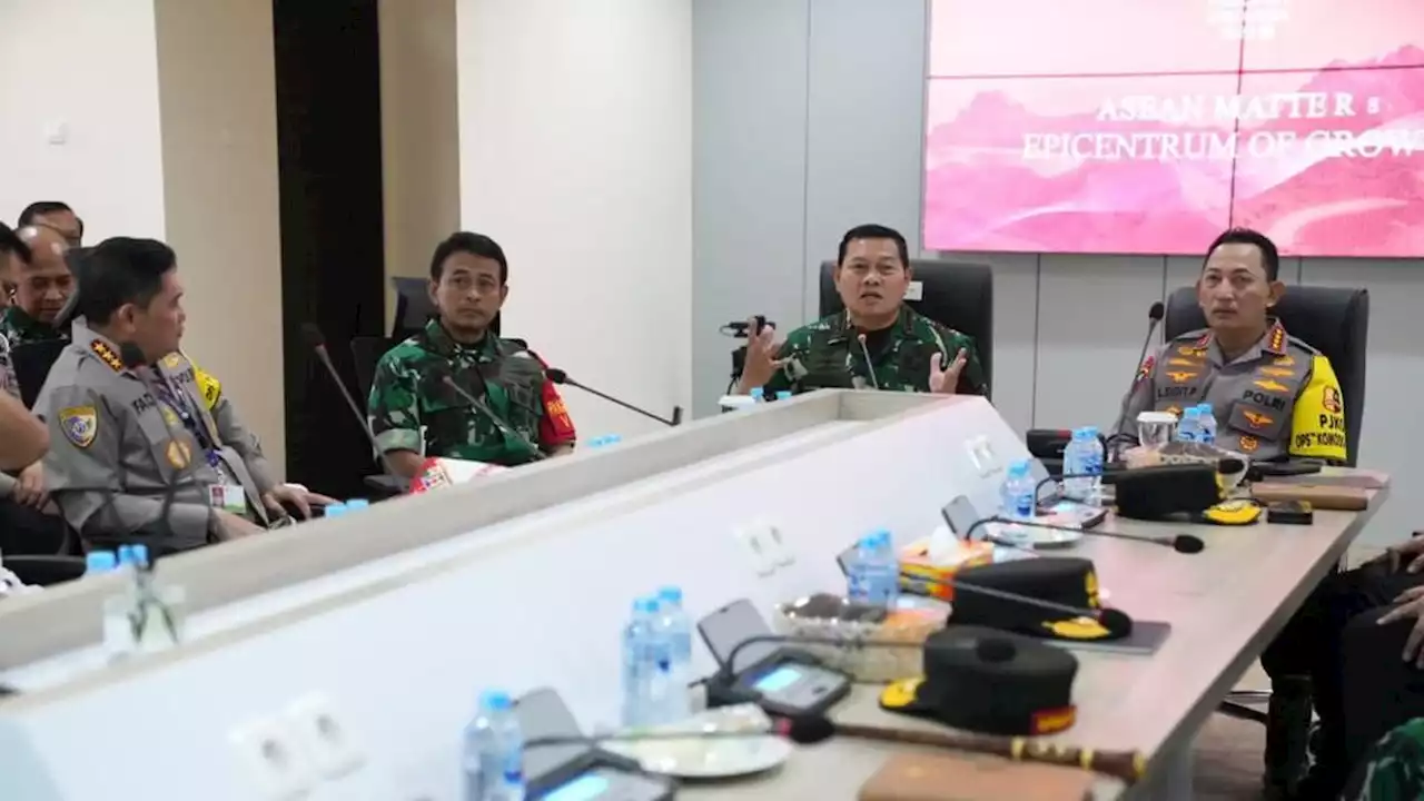 Pengamanan KTT ASEAN, Panglima TNI Minta Anggotanya Bersinergi dengan Polri dan Elemen Lain