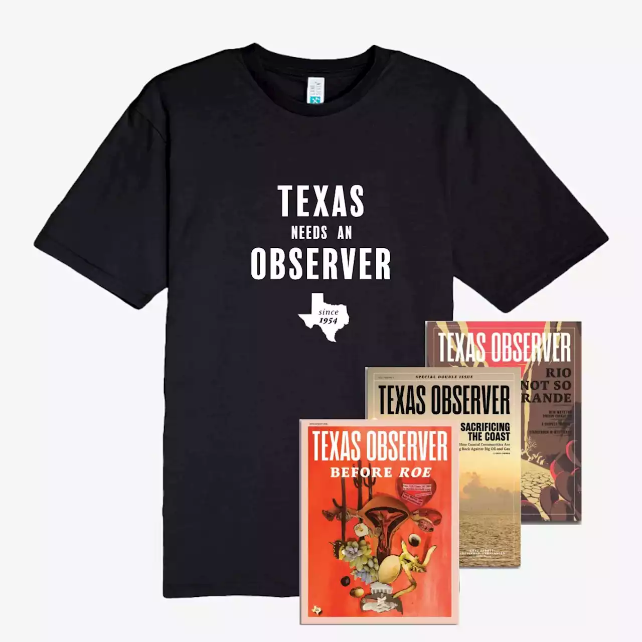 'Texas Needs an Observer' Membership Bundle - PREORDER – The Texas Observer Store