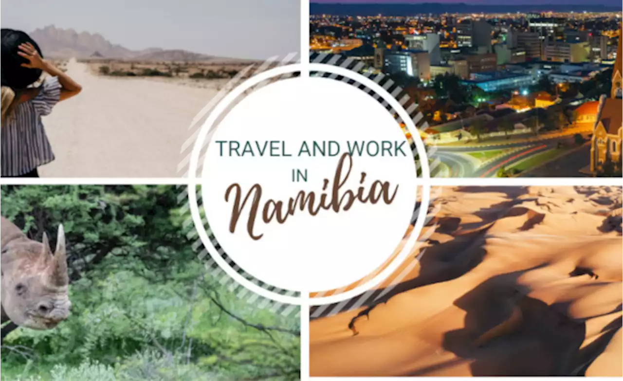 Namibia Welcomes First Digital Nomads