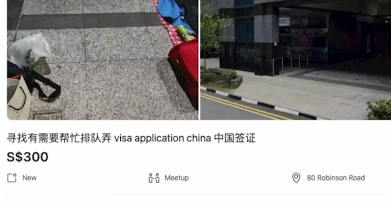 Time is money: Carousellers are charging $300 to help others queue for China visa