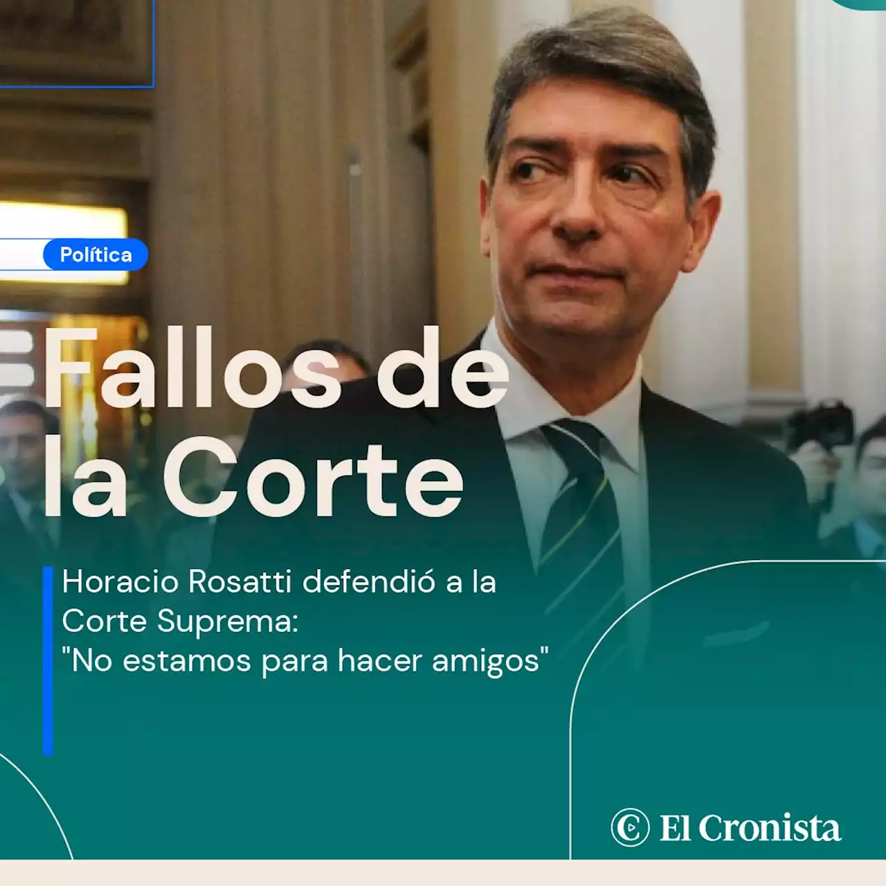 Horacio Rosatti defendi� los fallos de la Corte: 'No estamos para hacer amigos'