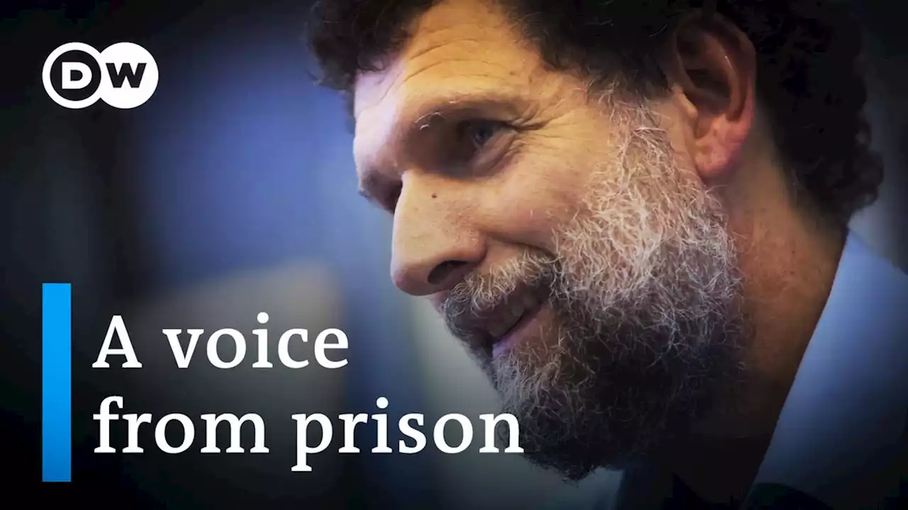 'Osman Kavala: A Voice from Prison' – DW documentary on jailed Turkish activist and art patron | DW | 08.05.2023