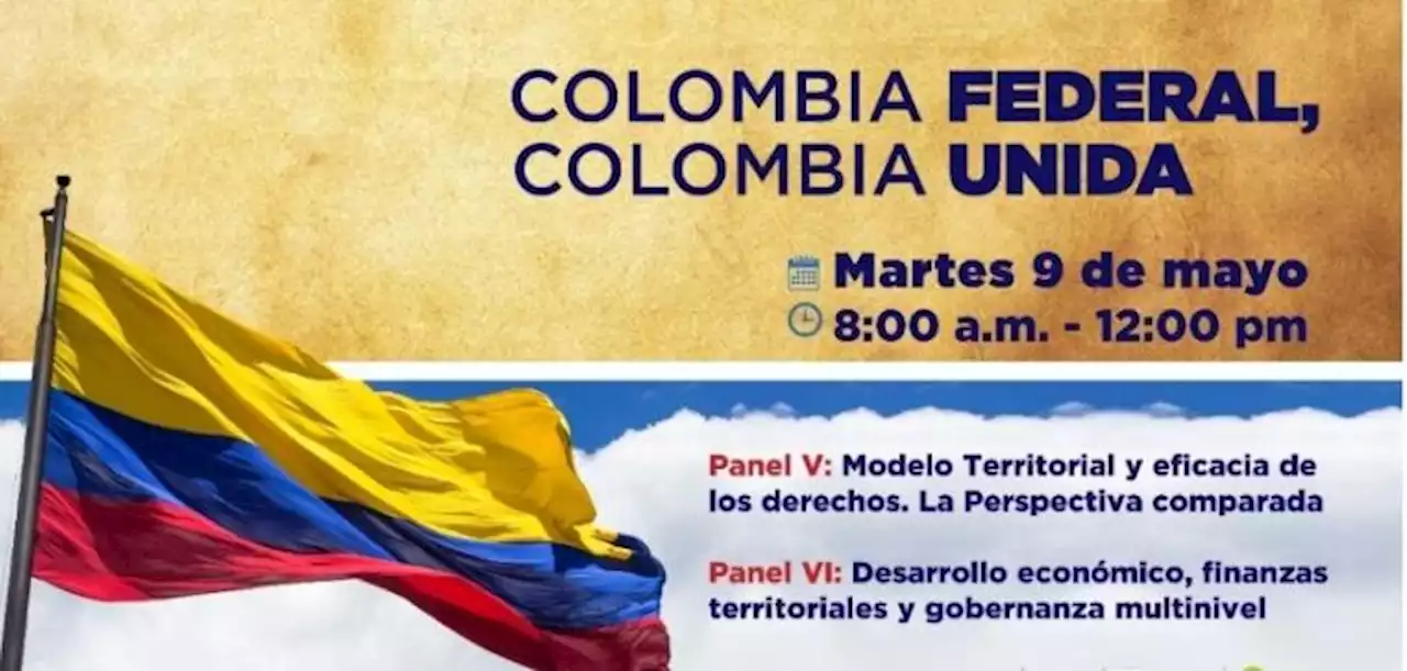 Convención ‘Colombia Federal, Colombia Unida’: enfoque de las regiones