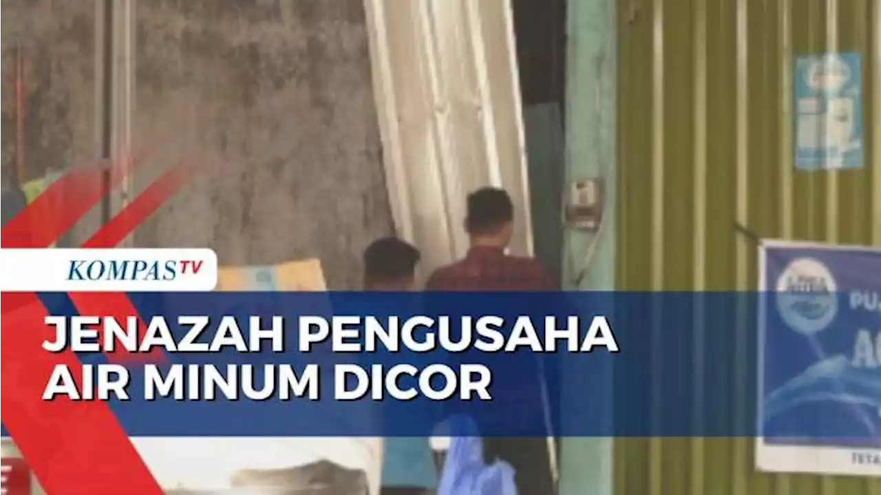 Pengusaha Air Minum Tewas Dimutilasi, Jenazahnya Dicor Semen