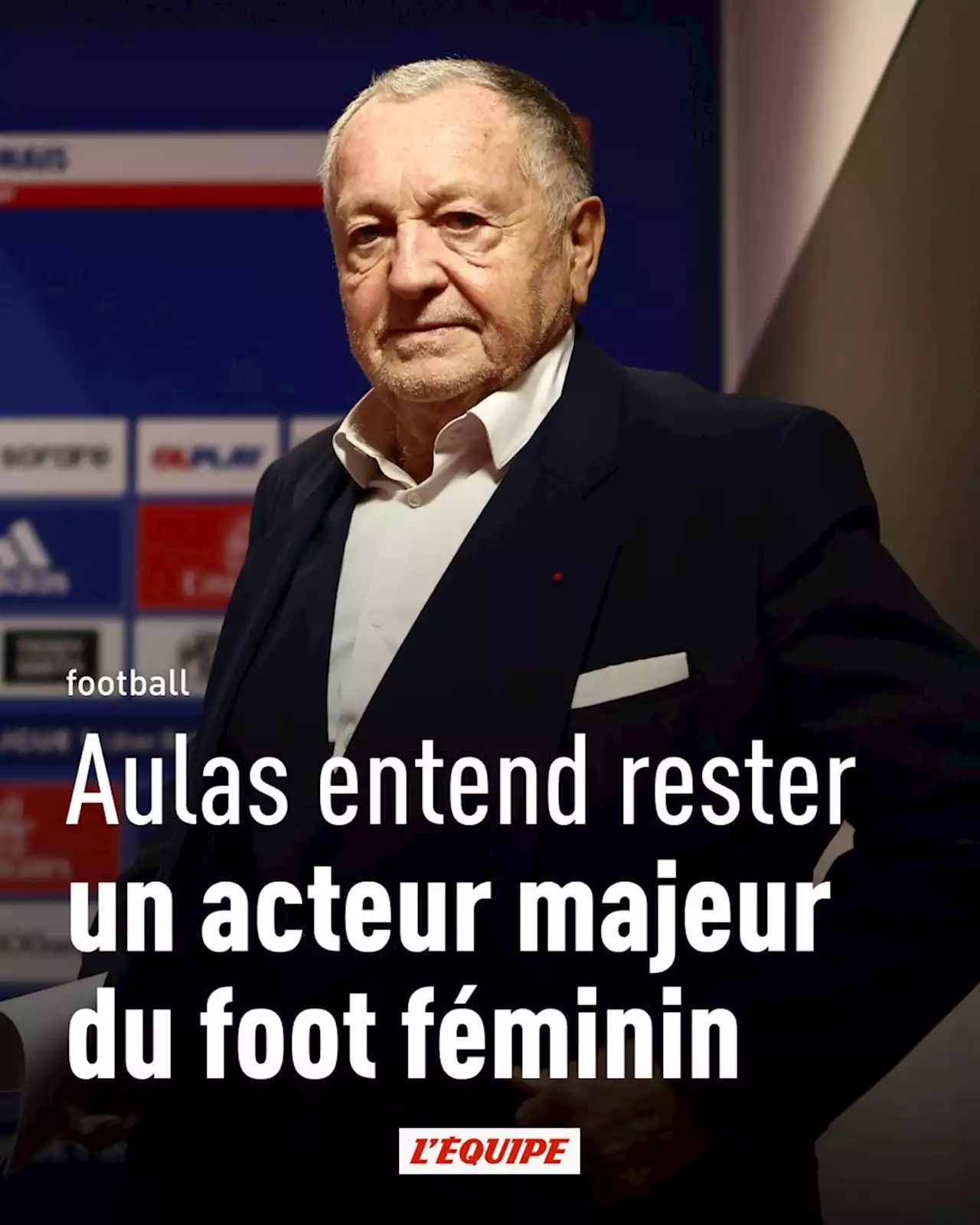 Jean-Michel Aulas entend rester un acteur majeur du foot féminin