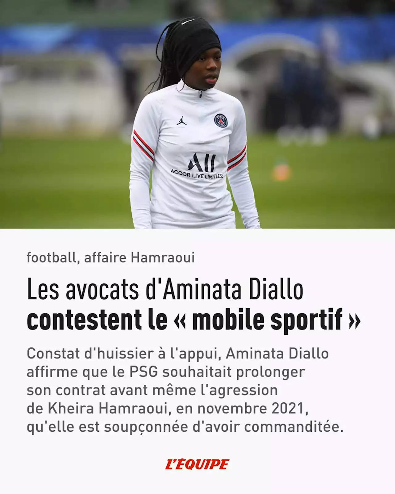 Agression de Kheira Hamraoui : les avocats d'Aminata Diallo contestent le « mobile sportif »