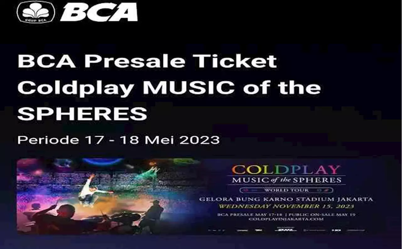 Coldplay Resmi Konser di Jakarta! Ini Cara Mudah Beli Tiket Presale via BCA