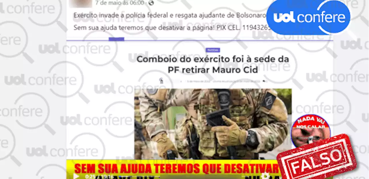 É falso que Exército 'resgatou' Mauro Cid de prisão na PF