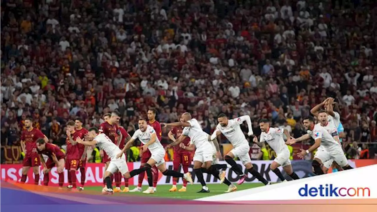 Final Liga Europa: Sevilla Juara Usai Menang Adu Penalti atas AS Roma