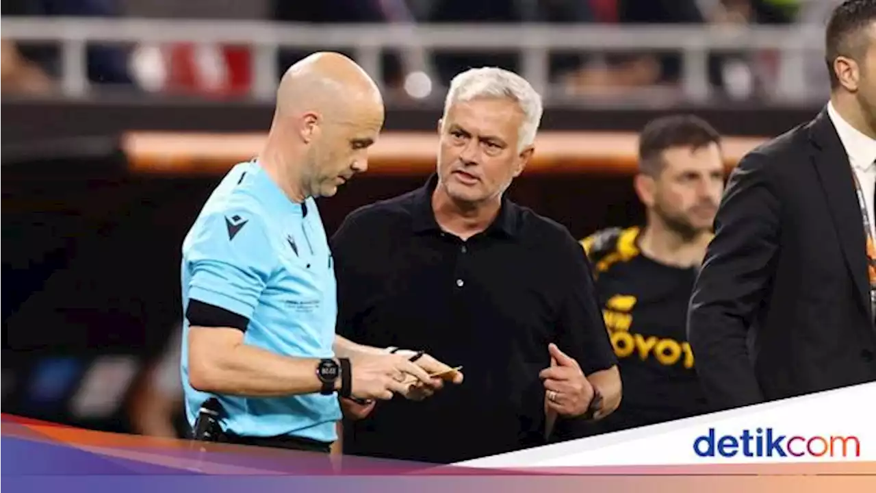 Mourinho: Anthony Taylor Wasit Hebat, di Liga Champions Saja