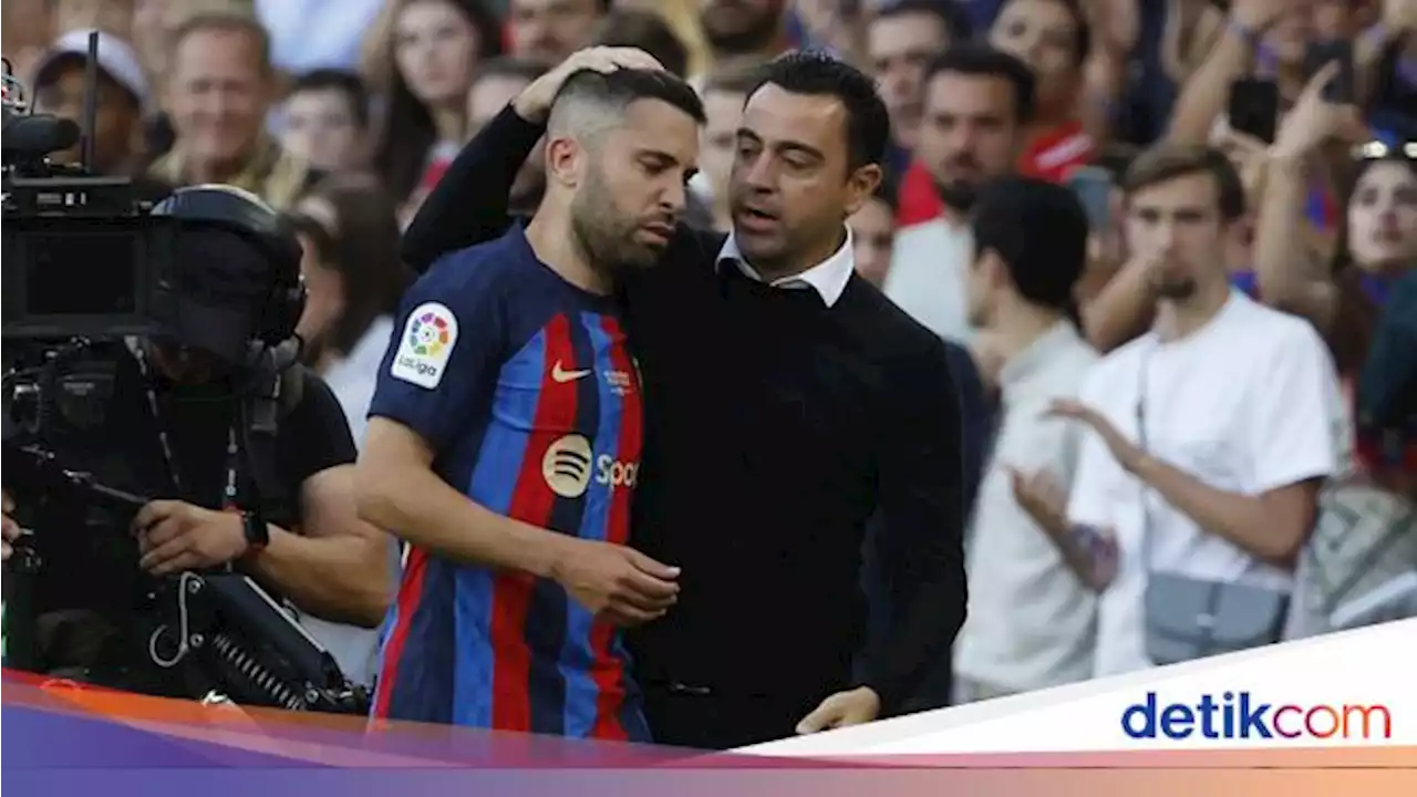 Xavi Sulit Tidur karena Pique, Jordi Alba Marah Usai Didepak Barca