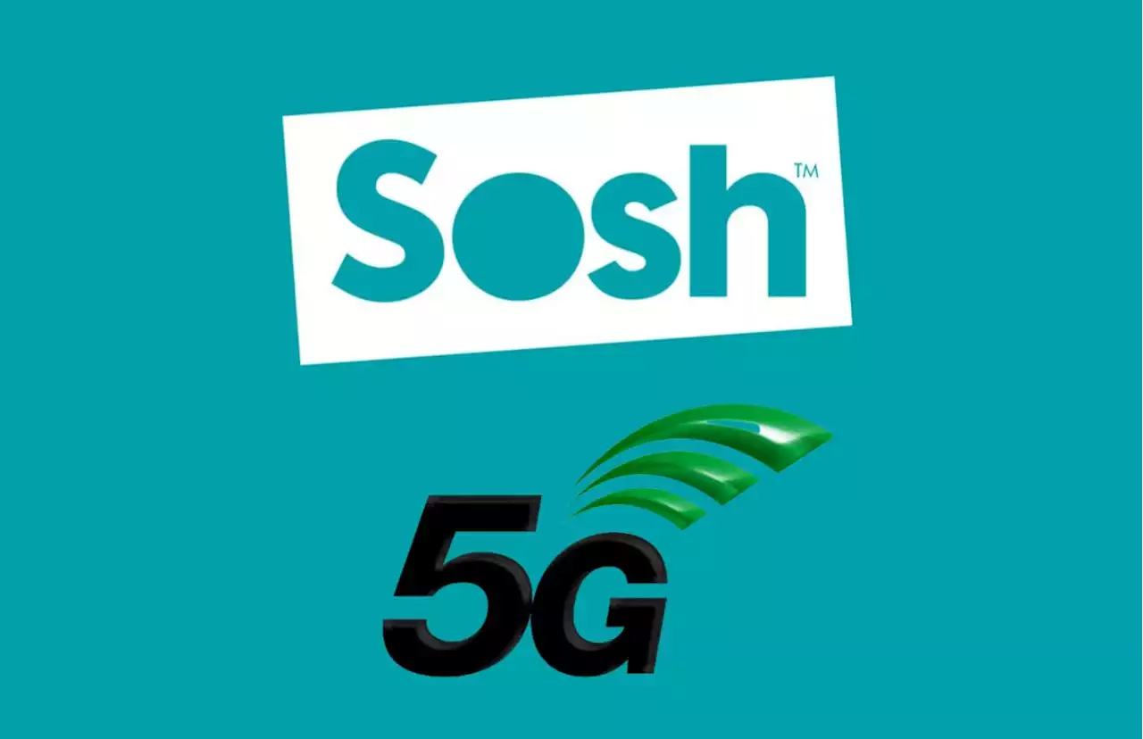 Sosh : la 5G arrive enfin avec un premier forfait généreux