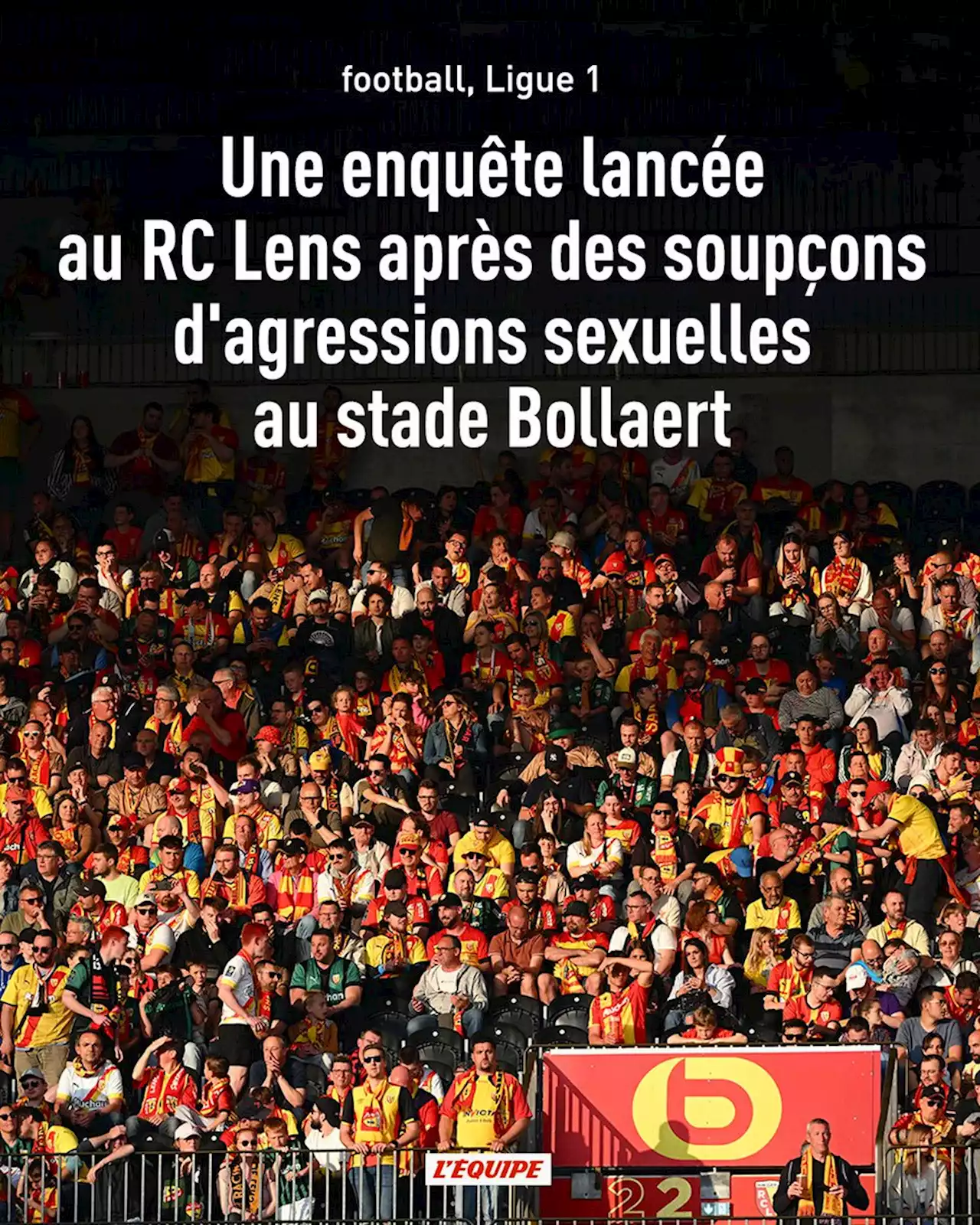 Une enquête lancée au RC Lens après des soupçons d'agressions sexuelles au stade Bollaert