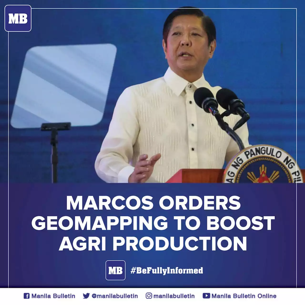Marcos orders geomapping to boost agri production