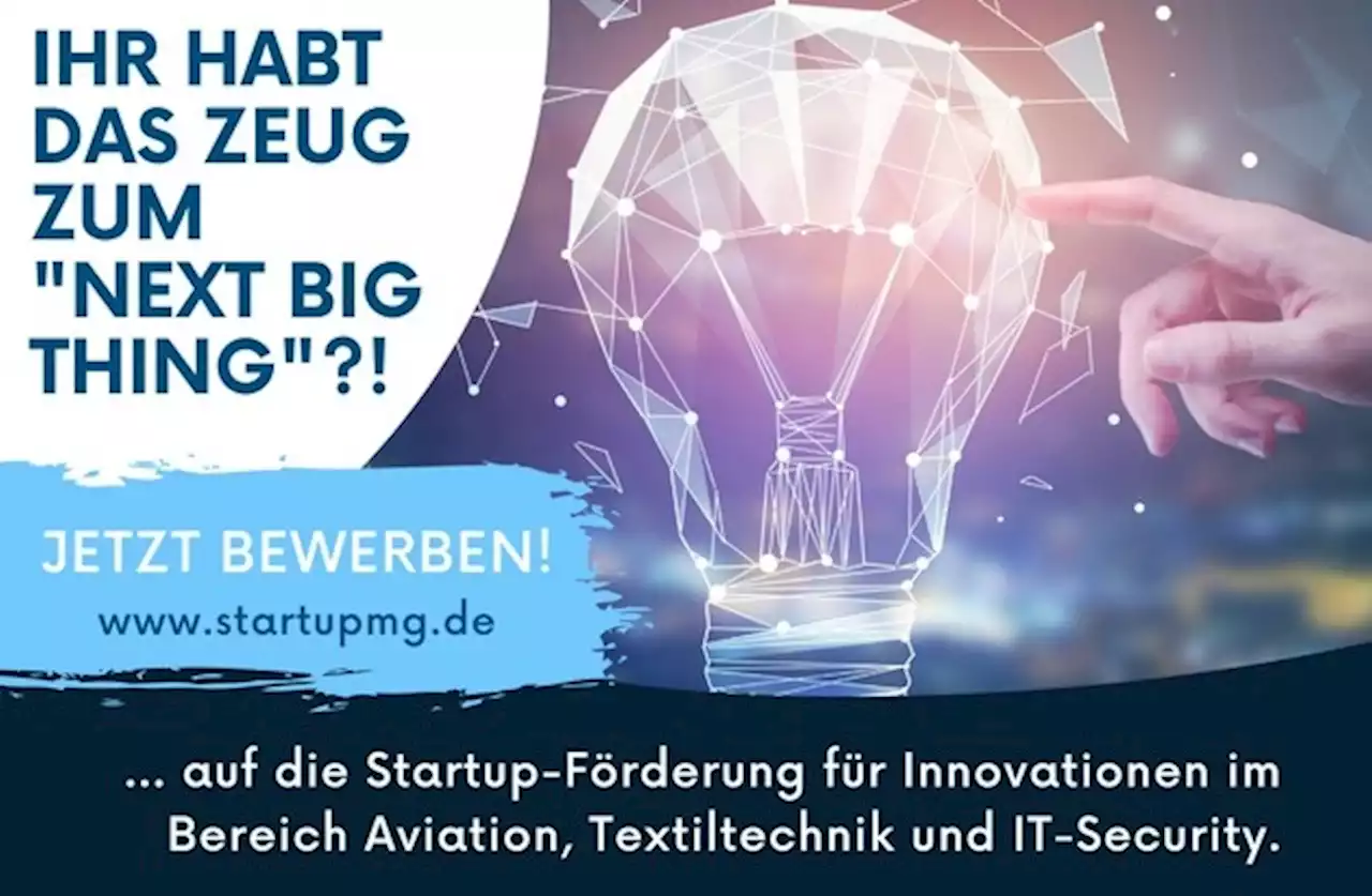 Startup-Stipendien für Textiltechnik, Cyber-Security und Luftfahrt aus Mönchengladbach / Bewerbungsphase ist gestartet