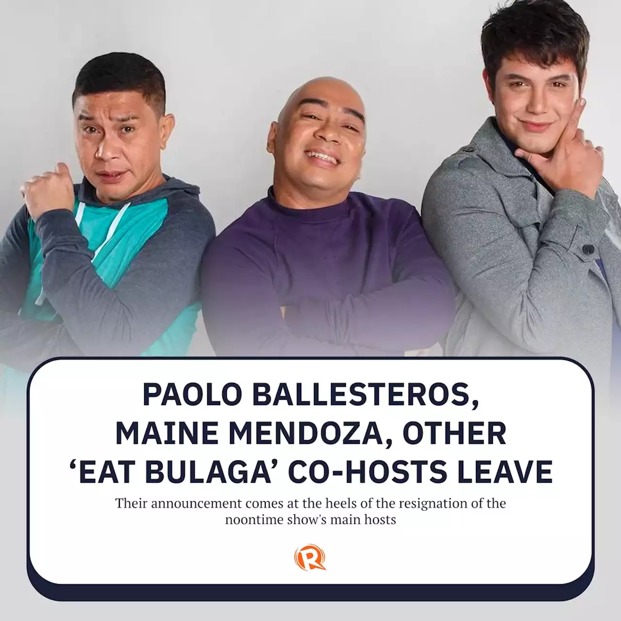 Paolo Ballesteros, Maine Mendoza, other ‘Eat Bulaga’ co-hosts leave TAPE