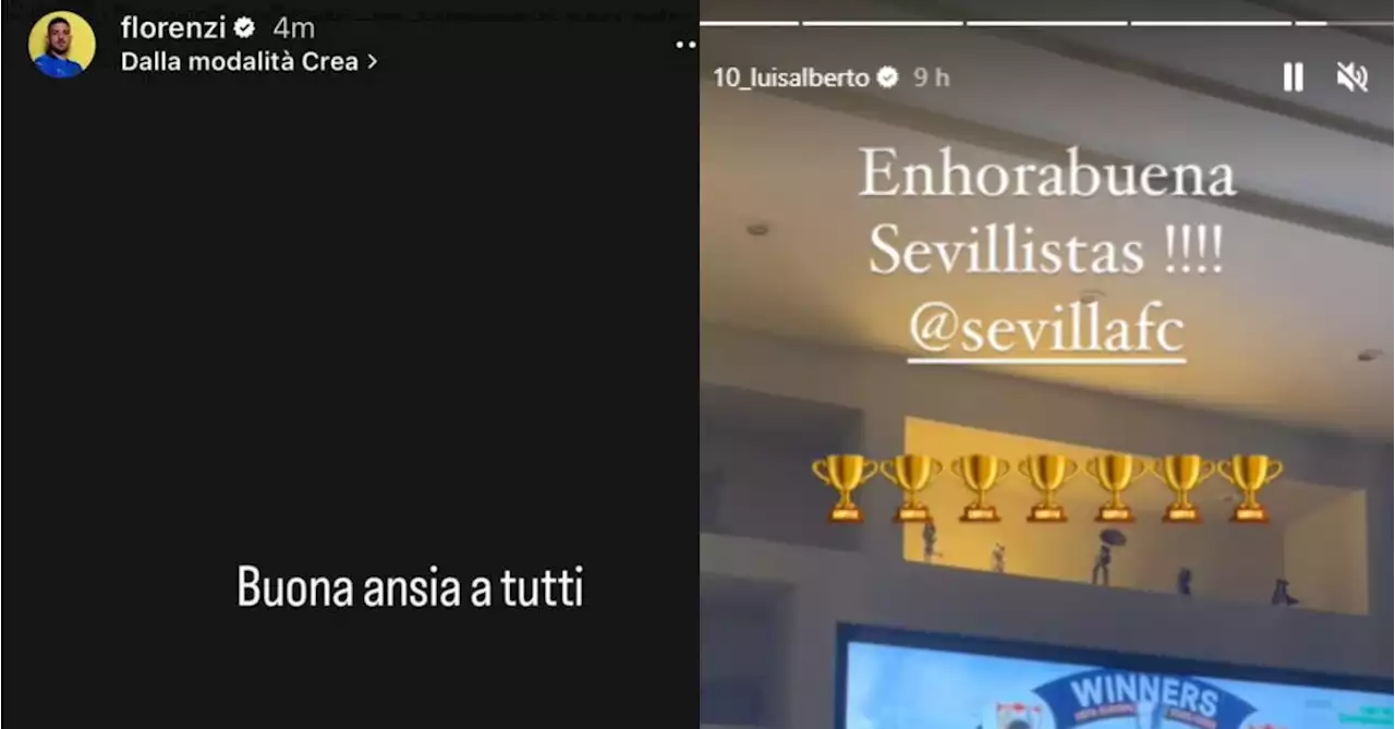 Siviglia-Roma, il &quot;derby&quot; social:&nbsp;Florenzi in ansia, Luis Alberto esulta