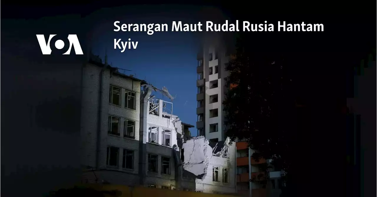 Serangan Maut Rudal Rusia Hantam Kyiv