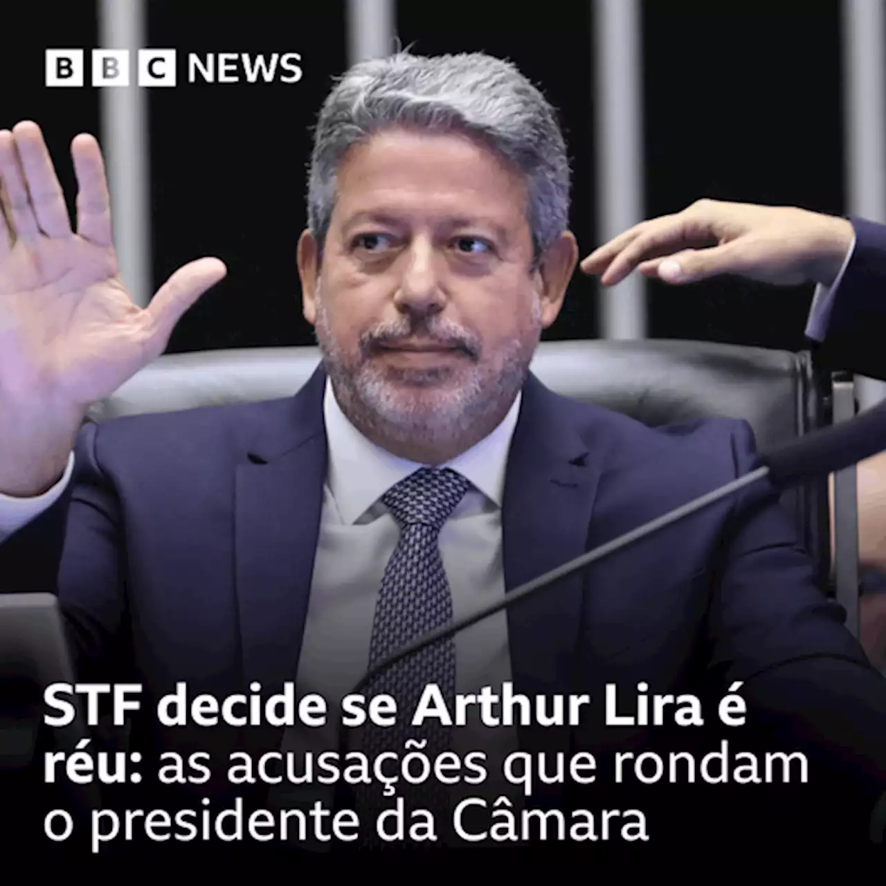 STF rejeita denúncia contra Lira: as acusações que rondavam o presidente da Câmara - BBC News Brasil