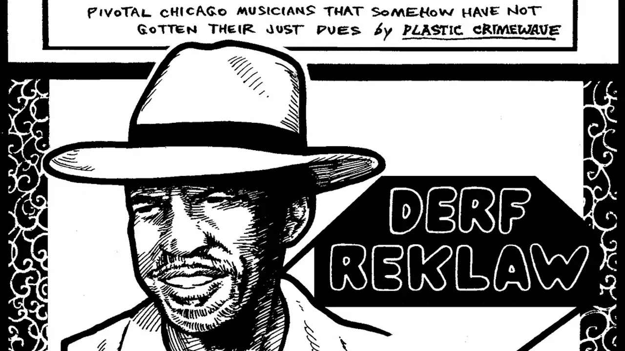 Polymathic percussionist Derf Reklaw deserved a better farewell - Chicago Reader