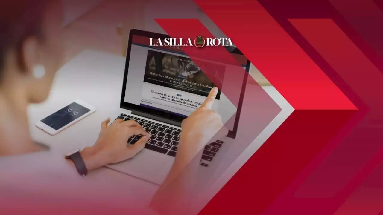 La Silla Rota se ubica en el top 5 de medios de noticias, en abril