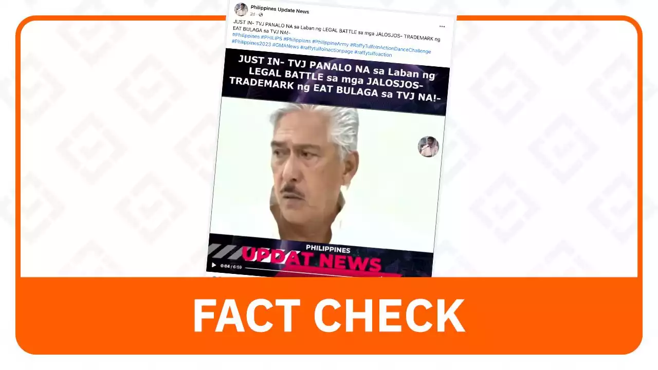 FACT CHECK: Tito, Vic, Joey's application for Eat Bulaga trademark remains pending