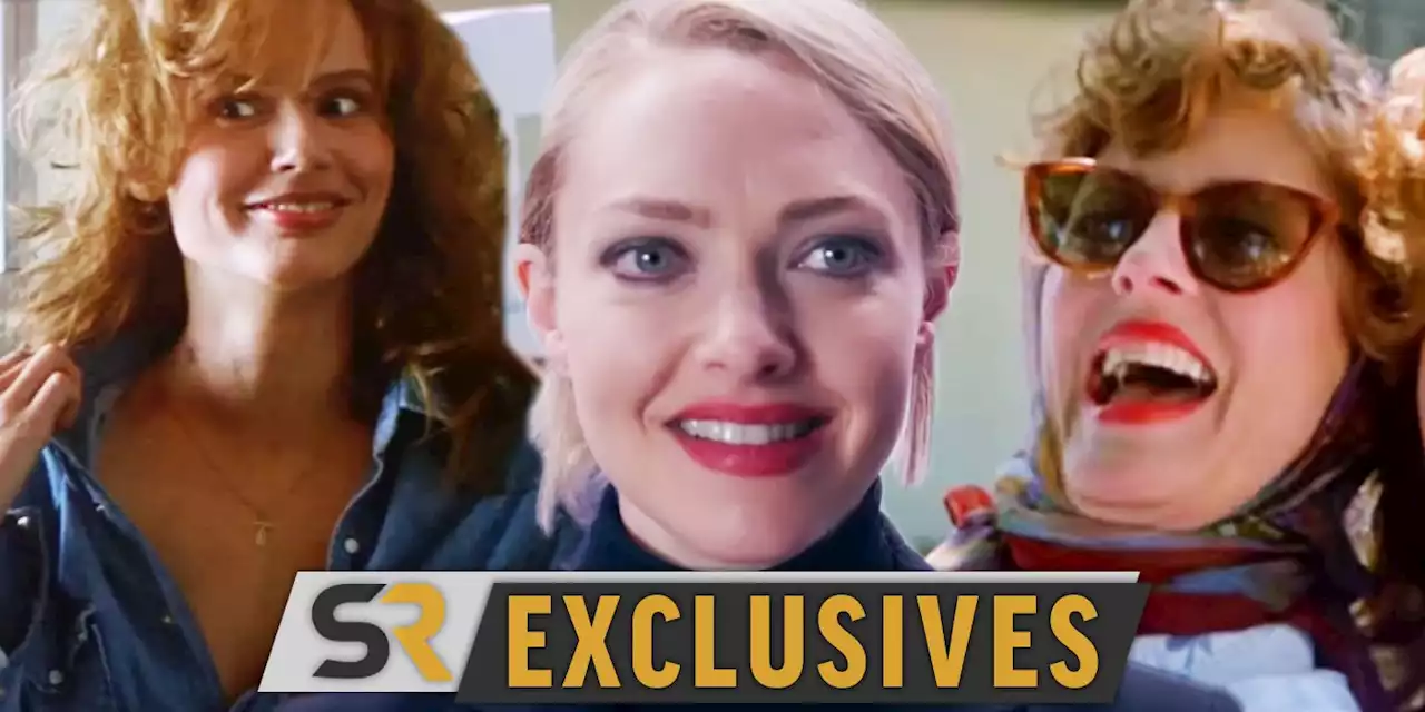 Thelma & Louise Musical Makes The Movie Better, Says Star Amanda Seyfried