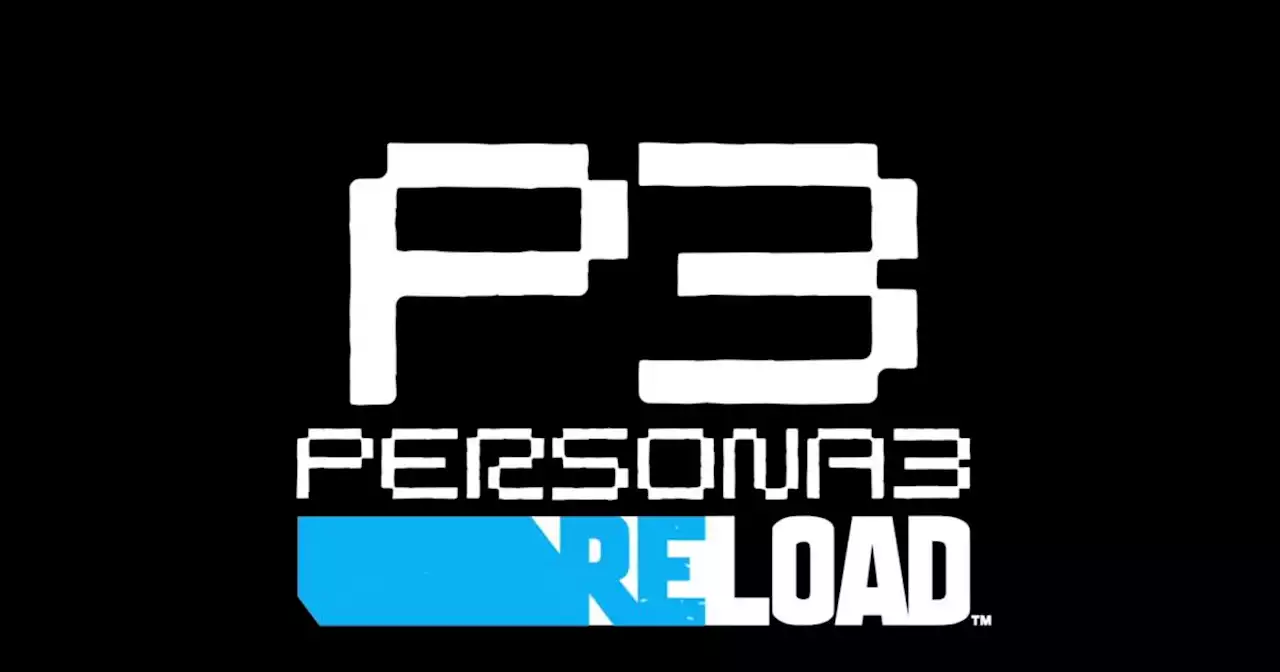 'Persona 3 Reload' updates a PS2 classic for modern platforms in early 2024 | Engadget