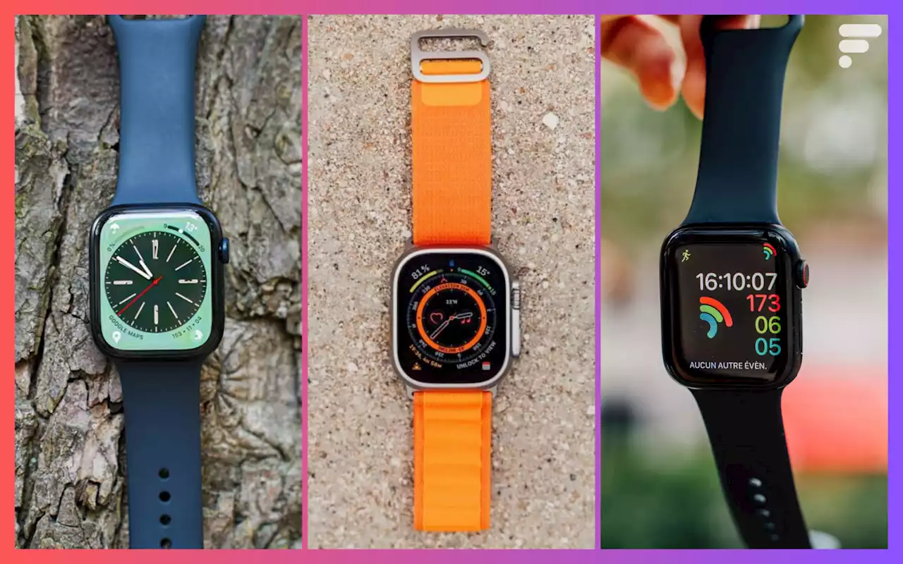 Quelle Apple Watch choisir en 2023 ? Notre comparatif