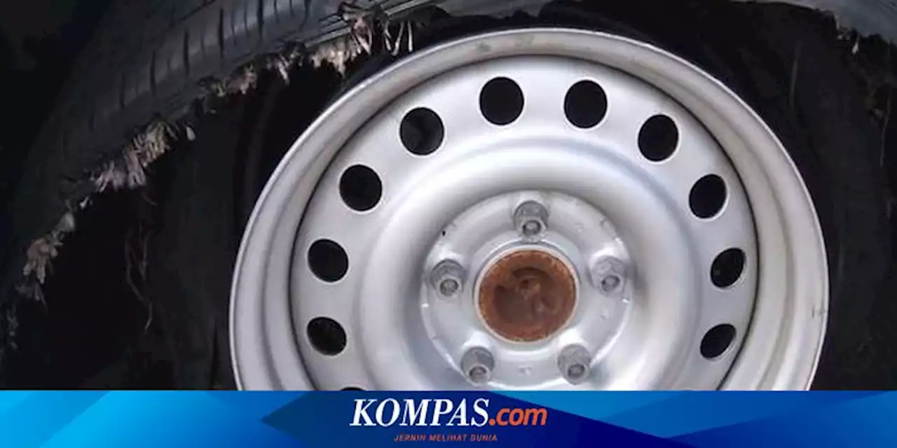 9 Cara Mencegah Pecah Ban Mobil di Jalan Tol, Apa Saja?