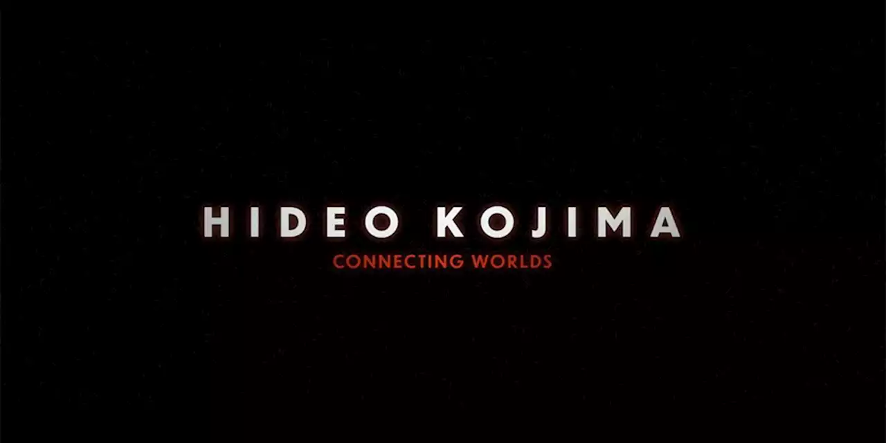 Hideo Kojima: Connecting Worlds – Trailer kündigt Dokumentarfilm über Videospiel-Ikone an - ntower - Dein Nintendo-Onlinemagazin