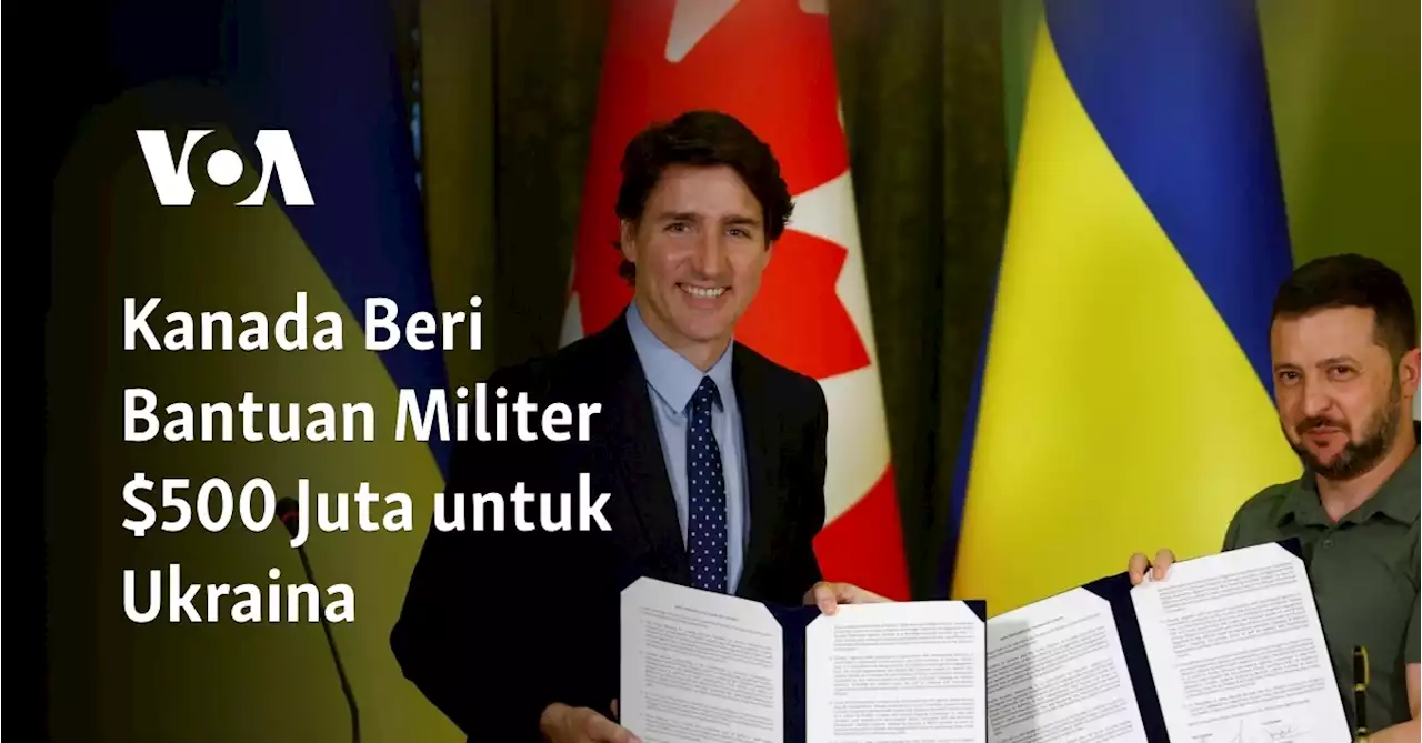 Kanada Beri Bantuan Militer Senilai $500 Juta untuk Ukraina