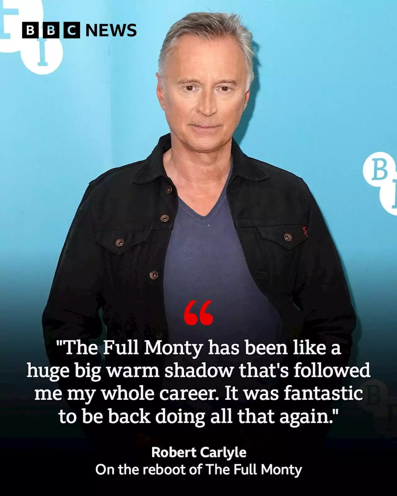 Robert Carlyle on The Full Monty’s return: ‘If you don’t laugh, you’ll cry’