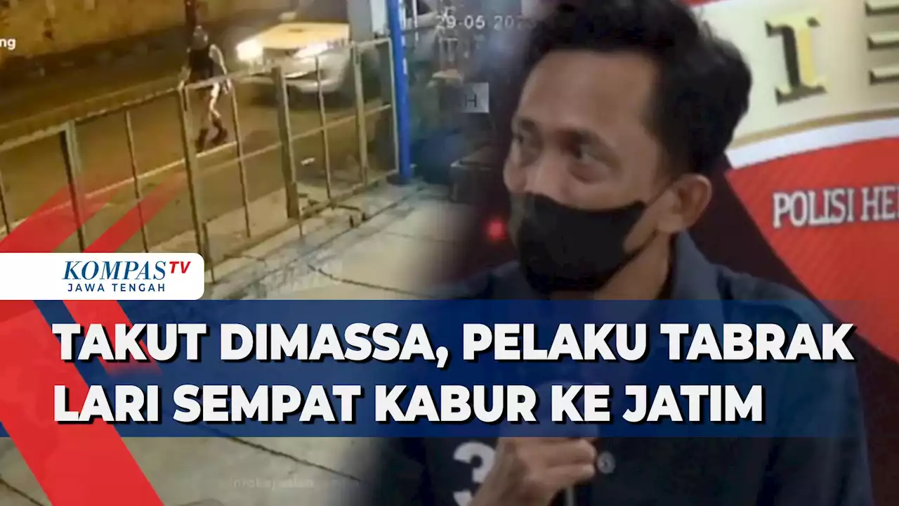 Takut Dimassa, Pelaku Tabrak Lari Sempat Kabur ke Jatim