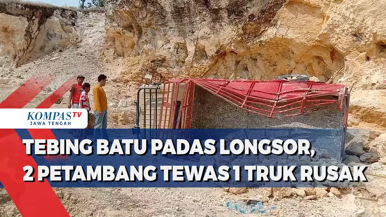 Tebing Batu Padas di Grobogan Longsor, 2 Petambang Tewas 1 Truk Rusak