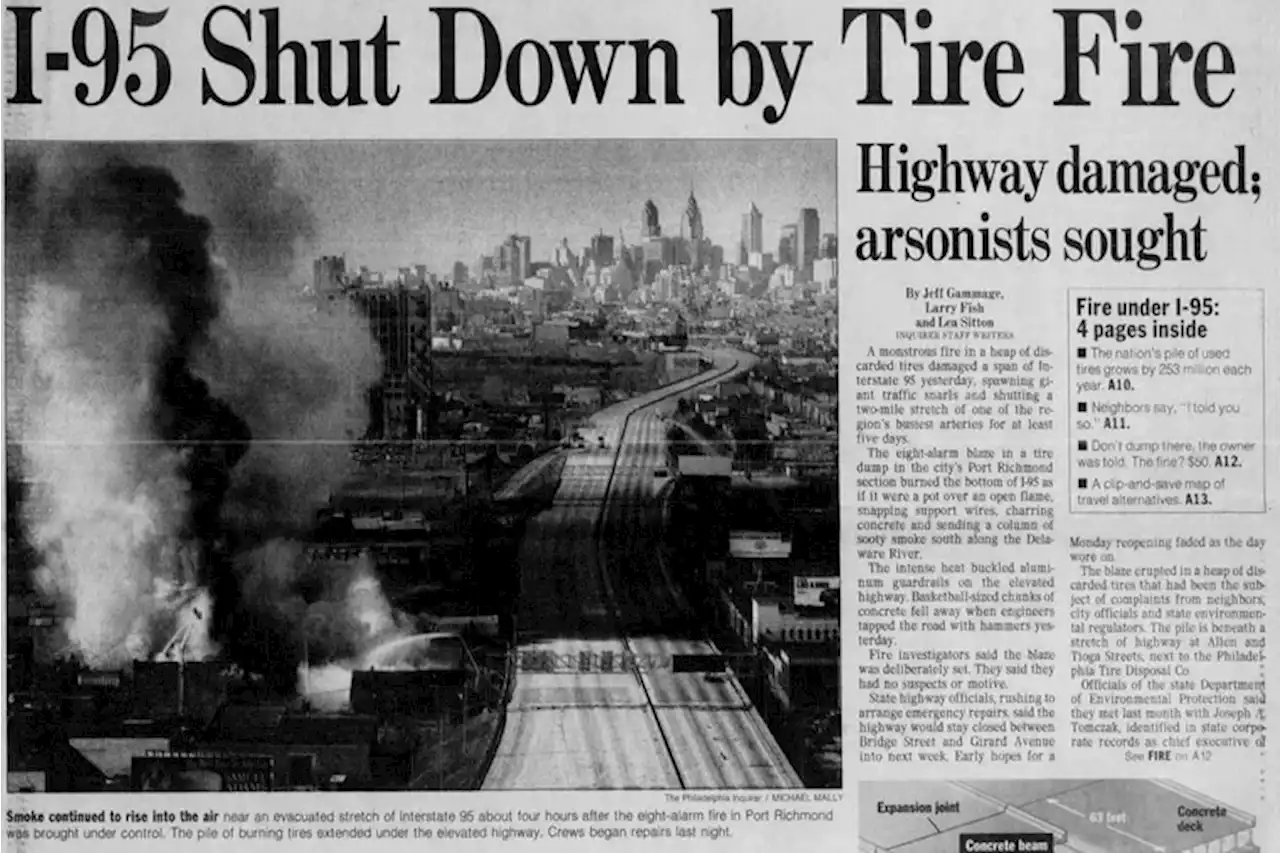 Looking back at the 1996 tire fire that shut down I-95 in Philly