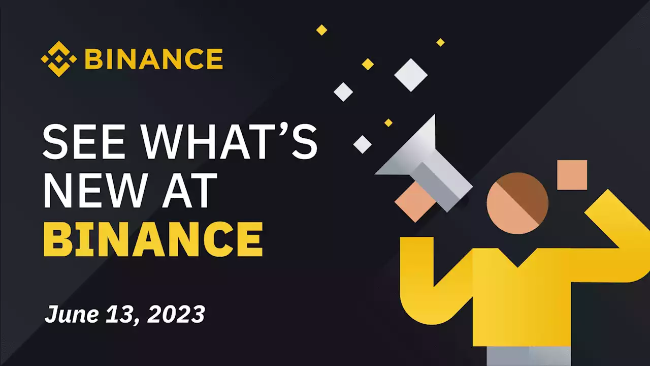 Binance Build – June 13, 2023 | Binance Blog