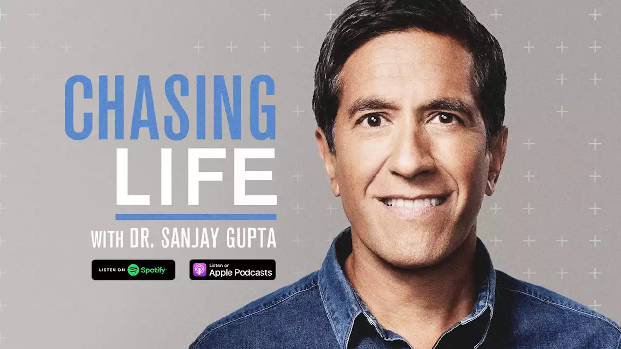 Season Seven: Making the Most of Your Age - Chasing Life with Dr. Sanjay Gupta - Podcast on CNN Audio