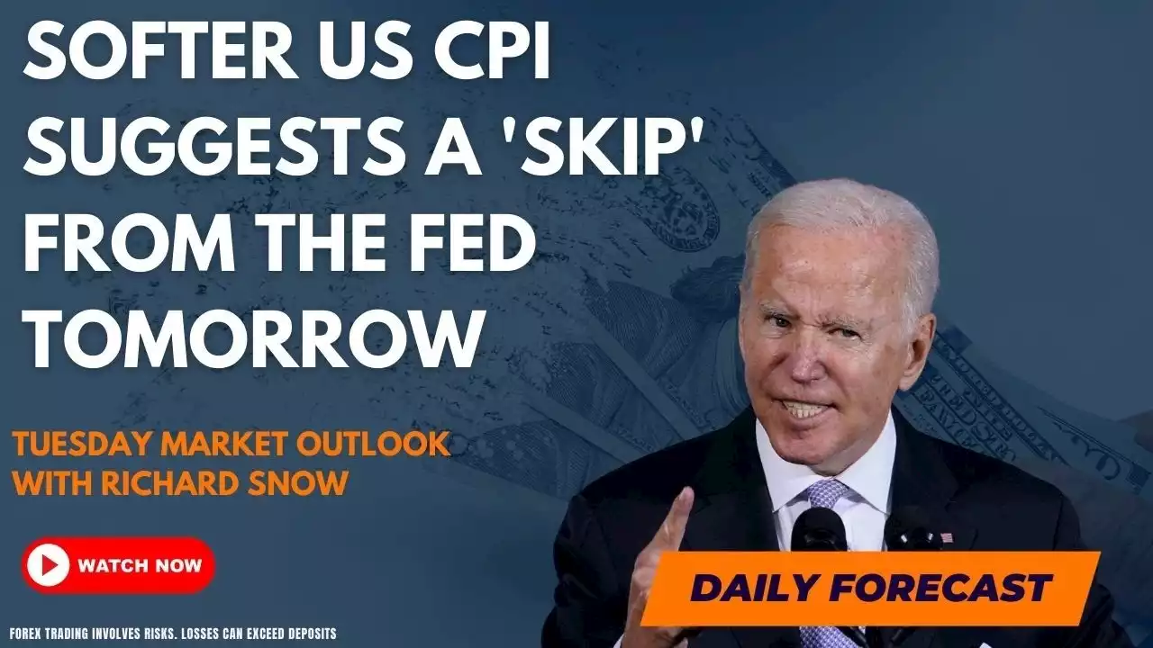 Softer US CPI Suggests a 'Skip' from the Fed Tomorrow