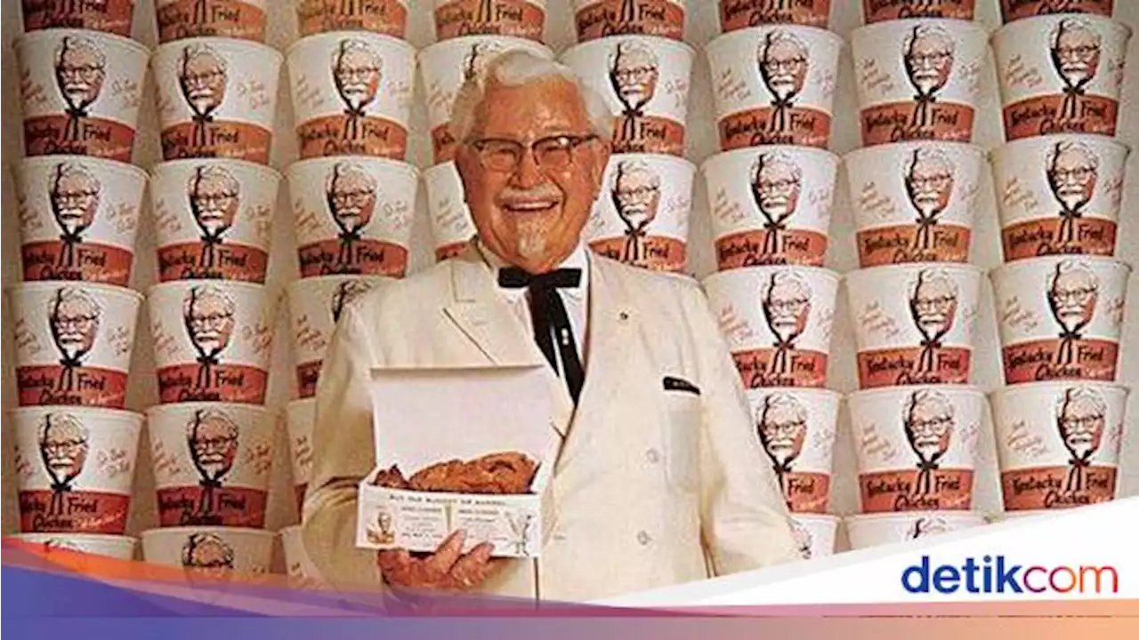 Nggak Mulus, Perjuangan Hidup Pendiri KFC Kolonel Sanders Penuh Cobaan