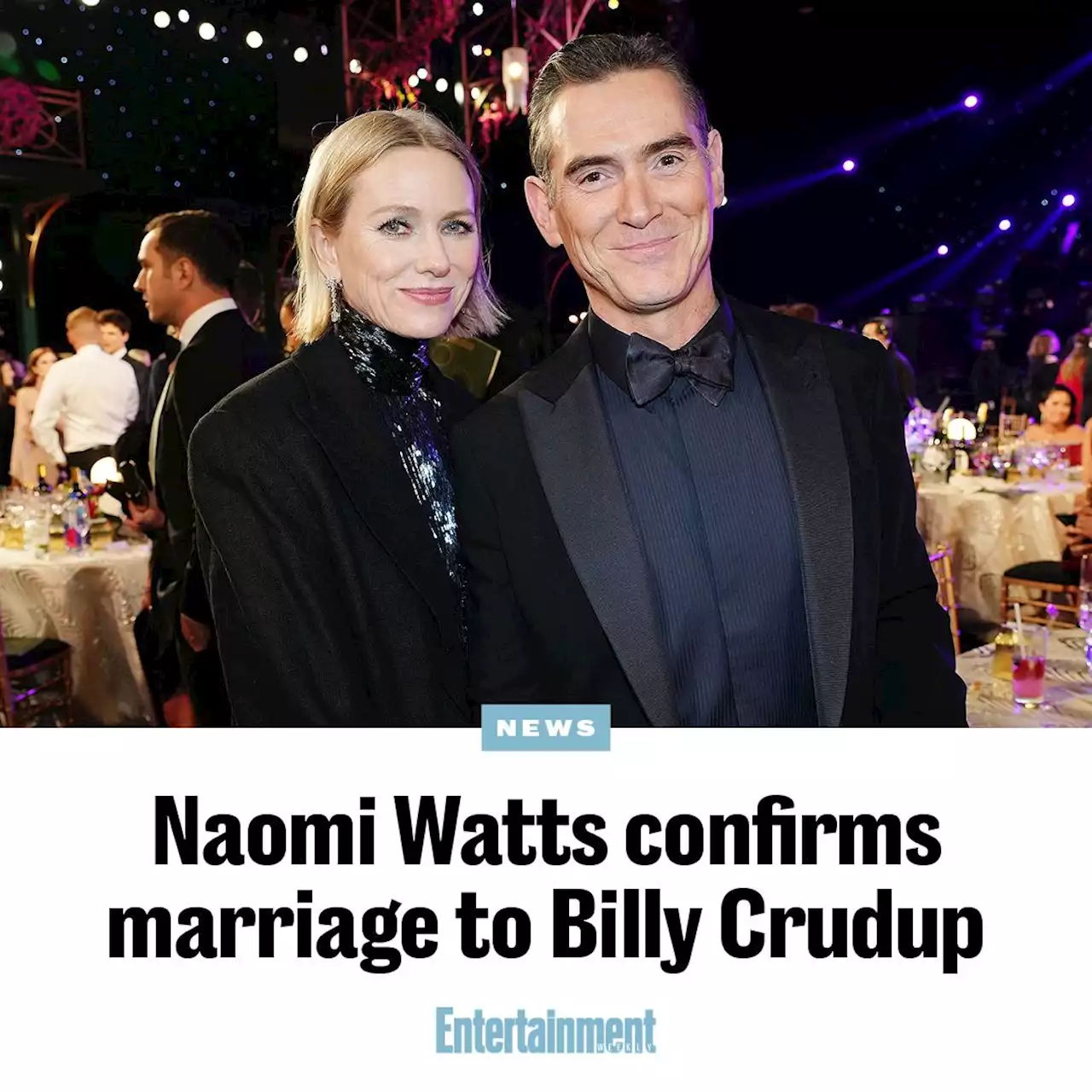 Naomi Watts confirms that she and Billy Crudup are married