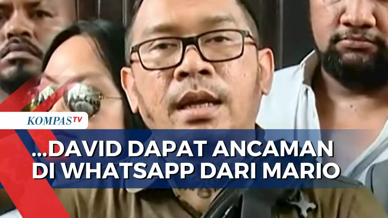 Jadi Saksi di Sidang Mario Dandy, Ayah David Ozora Ungkap Anaknya Dapat Ancaman Melalui WhatsApp